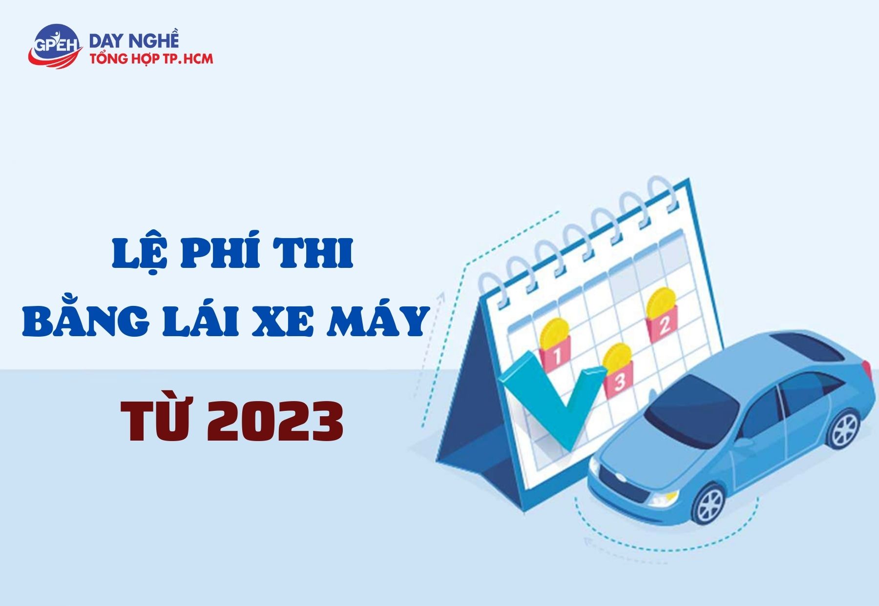 lệ phí thi bằng lái xe máy a1